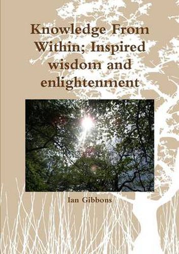 Cover image for Knowledge From Within; Inspired Wisdom