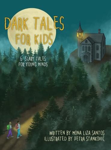 Cover image for Dark Tales for Kids: 6 Scary Tales for Young Minds