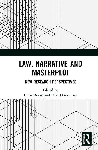 Cover image for Law, Narrative and Masterplot