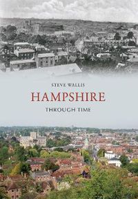 Cover image for Hampshire Through Time