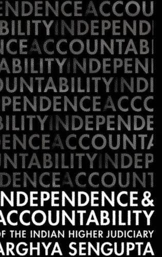 Cover image for Independence and Accountability of the Higher Indian Judiciary