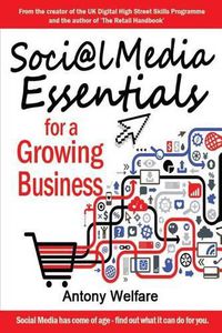 Cover image for Social Media Essentials for a Growing Business