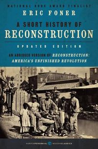 Cover image for Short History of Reconstruction [Updated Edition]