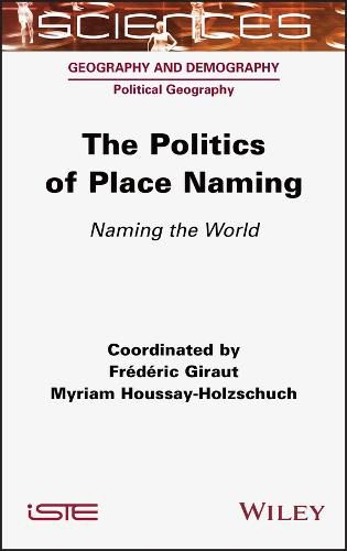 Cover image for The Politics of Place Naming