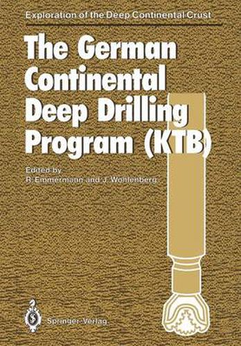 Cover image for The German Continental Deep Drilling Program (KTB): Site-selection Studies in the Oberpfalz and Schwarzwald