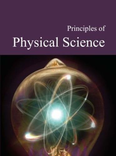 Cover image for Principles of Physical Science