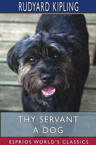 Cover image for Thy Servant a Dog (Esprios Classics)