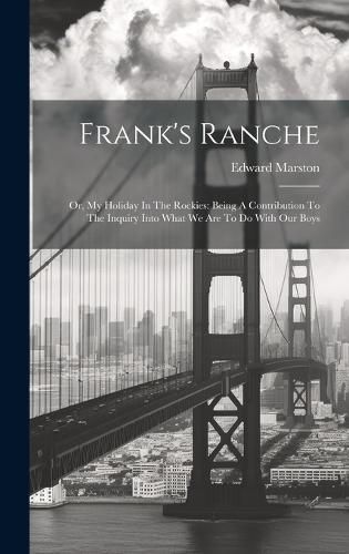 Cover image for Frank's Ranche