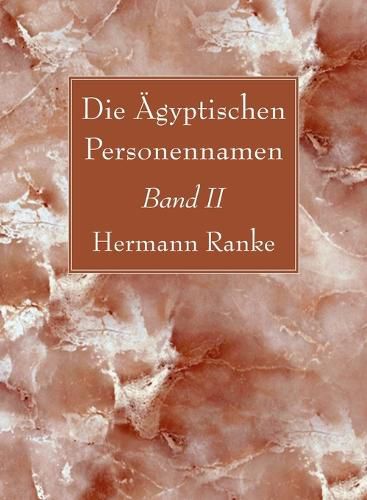 Cover image for Die AEgyptischen Personennamen, Band II