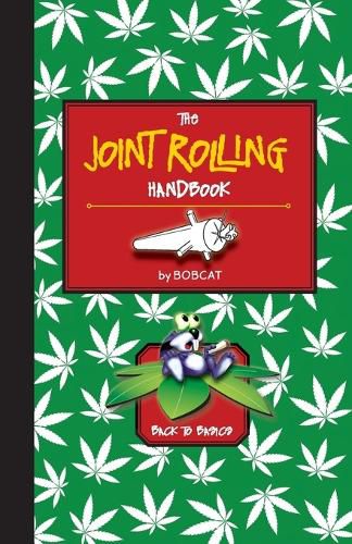 Cover image for The Joint Rolling Handbook: Back to Basics