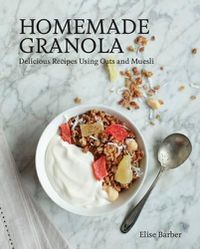 Cover image for Homemade Granola