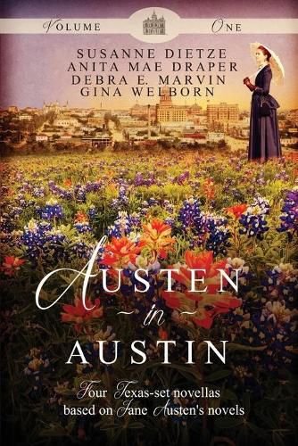 Cover image for Austen in Austin, Volume 1