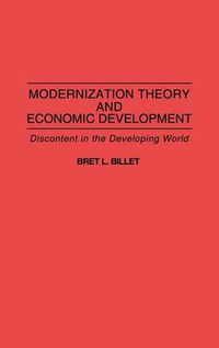 Cover image for Modernization Theory and Economic Development: Discontent in the Developing World