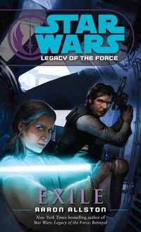 Cover image for Exile: Star Wars Legends (Legacy of the Force)
