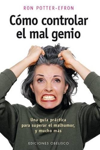 Cover image for Como Controlar el Mal Genio