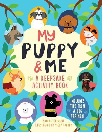 My Puppy and Me: A Keepsake Activity Book