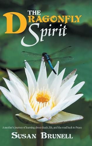 Cover image for The Dragonfly Spirit