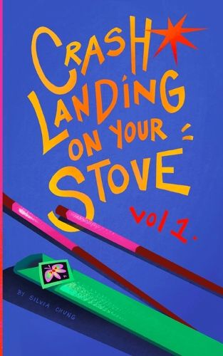 Cover image for Crash Landing On Your Stove
