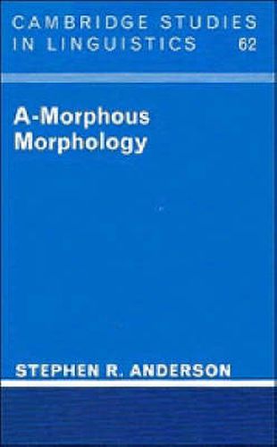 Cover image for A-Morphous Morphology