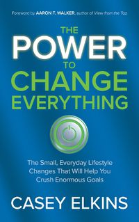 Cover image for The Power to Change Everything