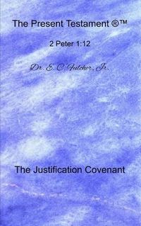 Cover image for The Justification Covenant
