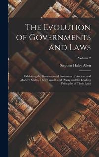 Cover image for The Evolution of Governments and Laws