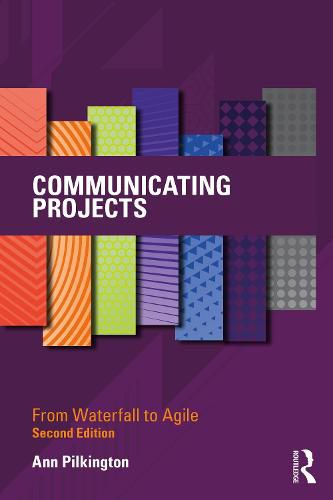 Cover image for Communicating Projects: From Waterfall to Agile