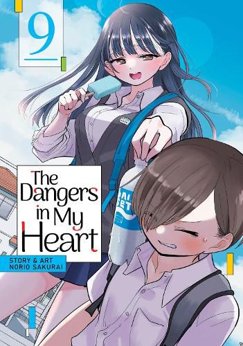 Cover image for The Dangers in My Heart Vol. 9
