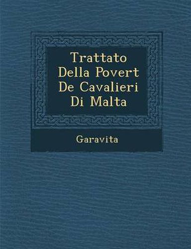 Cover image for Trattato Della Povert de Cavalieri Di Malta