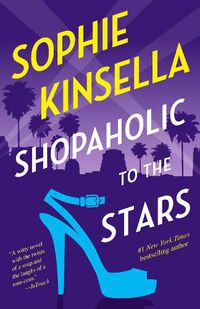 Cover image for Shopaholic to the Stars: A Novel
