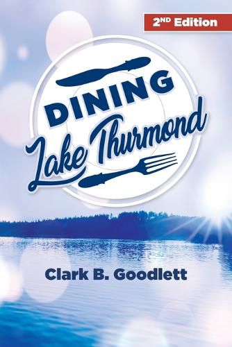 Cover image for Dining Lake Thurmond