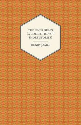 Cover image for The Finer Grain (A Collection of Short Stories)