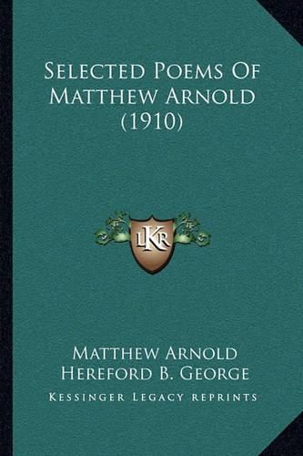 Cover image for Selected Poems of Matthew Arnold (1910)