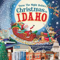 Cover image for 'Twas the Night Before Christmas in Idaho