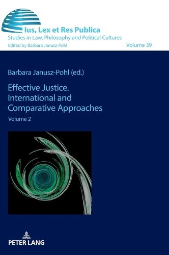Cover image for Effective Justice. International and Comparative Approaches