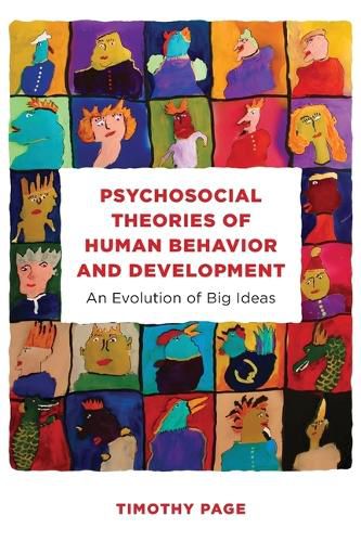 Cover image for Psychosocial Theories of Human Behavior and Development