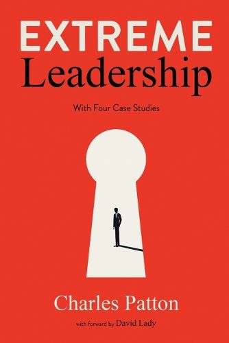 Cover image for Extreme Leadership