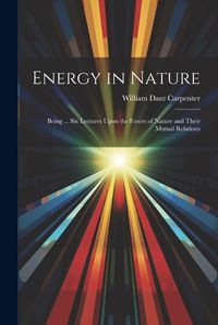 Cover image for Energy in Nature