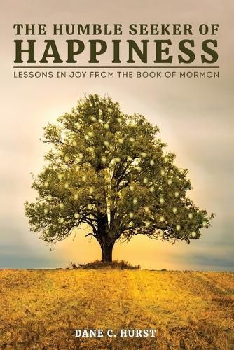 Cover image for The Humble Seeker of Happiness