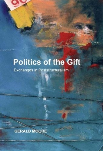 Cover image for Politics of the Gift