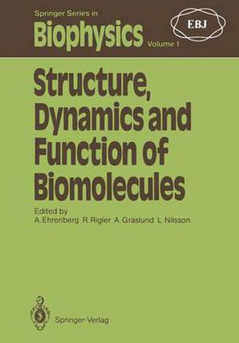 Cover image for Structure, Dynamics and Function of Biomolecules: The First EBSA Workshop A Marcus Wallenberg Symposium