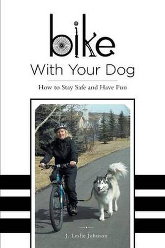 Bike With Your Dog: How to Stay Safe and Have Fun