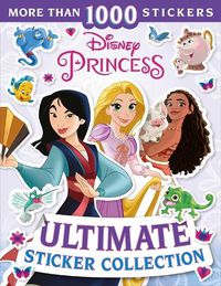 Cover image for Disney Princess Ultimate Sticker Collection