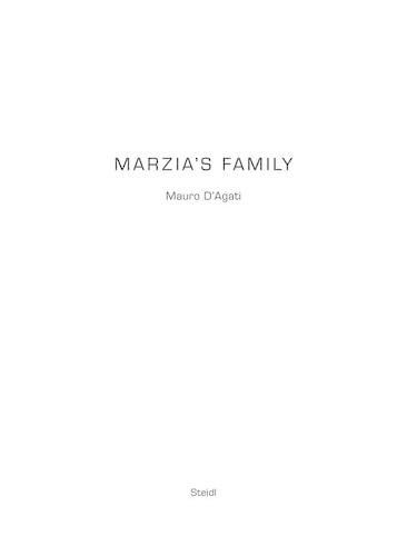 Cover image for Mauro D'Agati:Marzia's Family : Five volumes: Summer Holidays 200: Marzia's Family : Five volumes: Summer Holidays 2008, The Holy Communion 2012, The Epiphany 2013, Pupetta's Home 2013 and Summer Holidays II