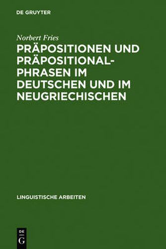 Cover image for Prapositionen und Prapositionalphrasen im Deutschen und im Neugriechischen