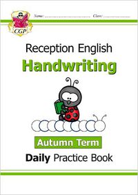 Cover image for New Handwriting Daily Practice Book: Reception - Autumn Term