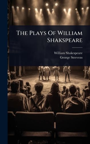 Cover image for The Plays Of William Shakspeare