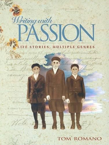 Cover image for Writing with Passion: Life Stories, Multiple Genres