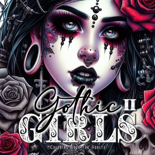 Cover image for Gothic Girls Coloring Book for Adults 2