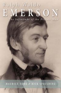 Cover image for Ralph Waldo Emerson: The Infinitude of the Private Man